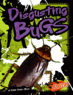 Disgusting Bugs