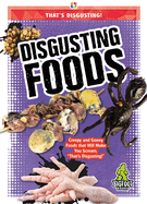 Disgusting Foods
