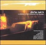 Dis'ko Tek'�