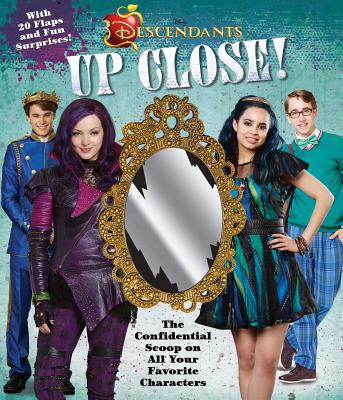 Disney Descendants: Up Close! - Sinclair, Matt