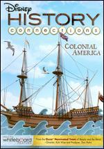 Disney History Connections: Colonial America