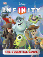 Disney Infinity: The Essential Guide