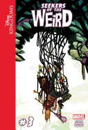 Disney Kingdoms: Seekers of the Weird #3