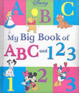 Disney: My Big Book of ABC and 123