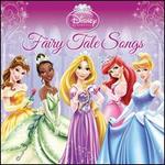 Disney Princess: Fairy Tale Songs