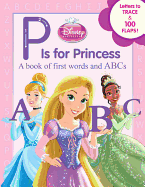 Disney Princess P Is for Princess