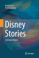 Disney Stories: Getting to Digital