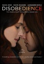 Disobedience - Sebastian Lelio