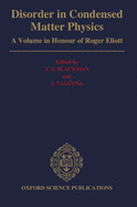 Disorder in Condensed Matter Physics: A Volume in Honor of Roger Elliott