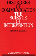 Disorders of Communication: The Science of Intervention