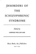 Disorders Schizophrenic Synd