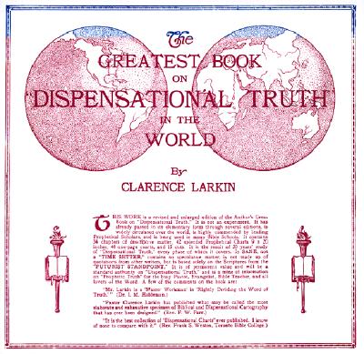 Dispensational Truth - Rev Clarence Larkin Estate (Creator)