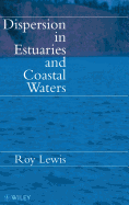 Dispersion in Estuaries and Coastal Waters