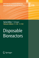Disposable Bioreactors