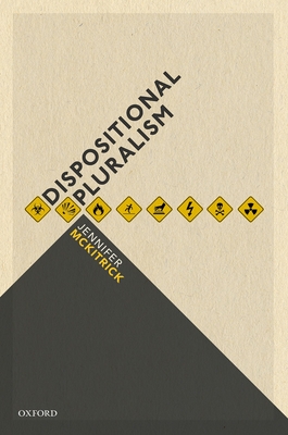 Dispositional Pluralism - McKitrick, Jennifer