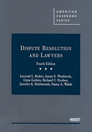Dispute Resolution and Lawyers