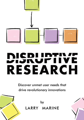 Disruptive Research - Marine, Larry, and Levitt, Debbie (Contributions by)