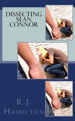 Dissecting Sean Connor - Hamilton, R J