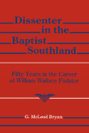 Dissenter in the Baptist Southland