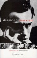 Dissident Marxism: Past Voices for Present Times