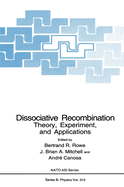 Dissociative Recombination: Theory, Experimemt and Applications