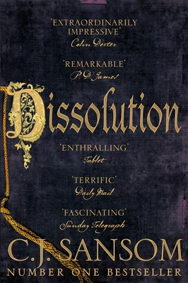 Dissolution - Sansom, C. J.