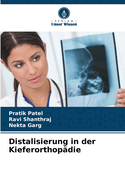 Distalisierung in der Kieferorthop?die