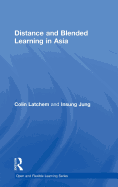 Distance and Blended Learning in Asia