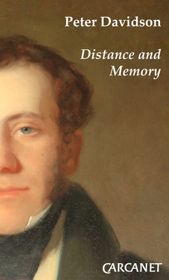 Distance and Memory - Davidson, Peter, and Macfarlane, Robert (Foreword by)