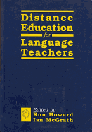 Distance Education for Language Teachers: A U.K. Perspective