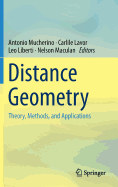 Distance Geometry: Theory, Methods, and Applications