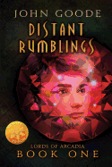 Distant Rumblings [Library Edition]