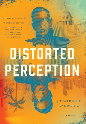 Distorted Perception - Snowling, Jonathan R