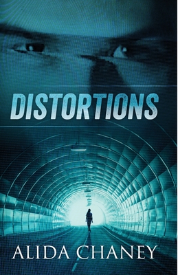 Distortions - Chaney, Alida