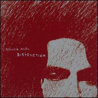 Distraction - Steven Mark