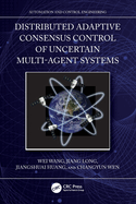 Distributed Adaptive Consensus Control of Uncertain Multi-Agent Systems