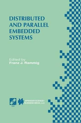 Distributed and Parallel Embedded Systems - Rammig, Franz J