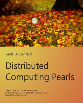 Distributed Computing Pearls - Taubenfeld, Gadi, and Raynal, Michel (Editor)