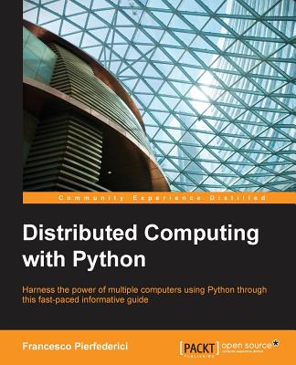 Distributed Computing with Python - Pierfederici, Francesco