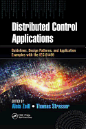Distributed Control Applications: Guidelines, Design Patterns, and Application Examples with the Iec 61499