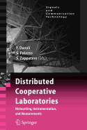 Distributed Cooperative Laboratories: Networking, Instrumentation, and Measurements