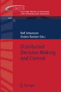 Distributed Decision Making and Control