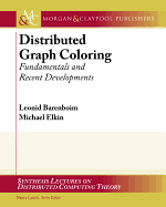 Distributed Graph Coloring: Fundamentals and Recent Developments