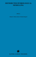 Distributed Hydrological Modelling