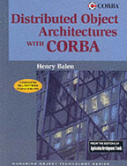 Distributed Object Architectures with CORBA - Balen, Henry, and Elenko, Mark, and Jones, Jan