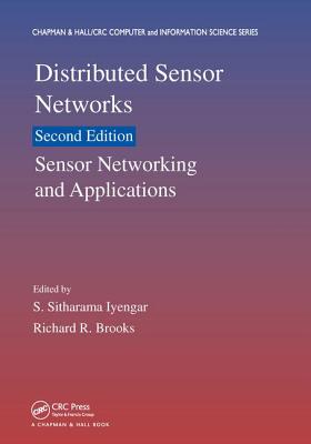 Distributed Sensor Networks: Sensor Networking and Applications (Volume Two) - Iyengar, S. Sitharama (Editor), and Brooks, Richard R. (Editor)