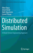 Distributed Simulation: A Model Driven Engineering Approach