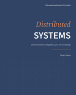 Distributed Systems: Communication, Integration, and Service Design