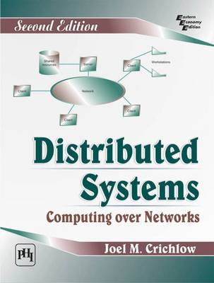 Distributed Systems Computing Over Networks - Crichlow, Joel M.