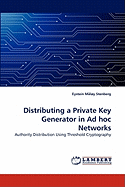 Distributing a Private Key Generator in Ad Hoc Networks